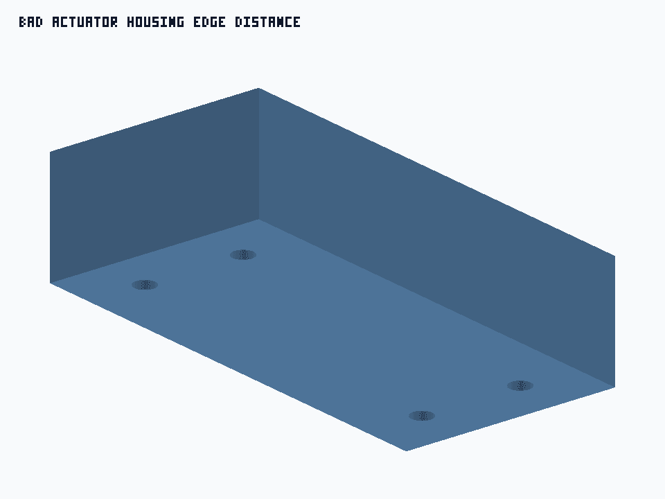 Bad Actuator Housing Edge Distance generated STEP preview