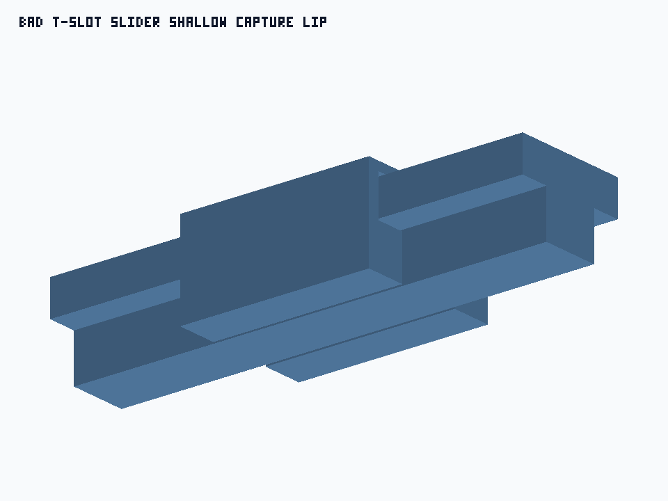 Bad T-Slot Slider Shallow Capture Lip generated STEP preview